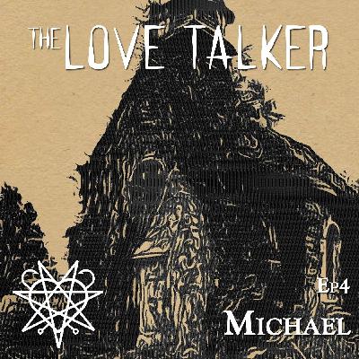 Episode 4 - Michael Episode 4 - Michael