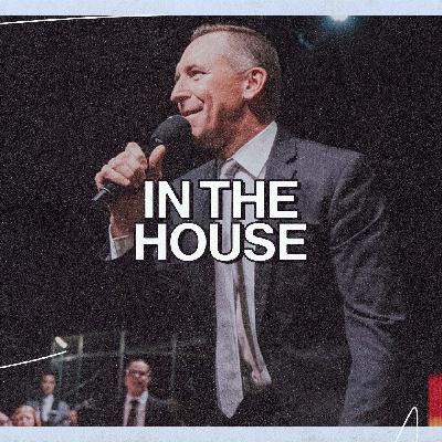 In The House | Pastor Michael Ensey