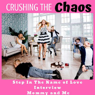 CTC013: Step In The Name of Love Interview W/ My Stepmom CTC013: Step In The Name of Love Interview W/ My Stepmom