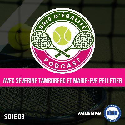 Maxim Lapierre : Soutenir son enfant dans le tennis - Bris d'égalité - S01EP03