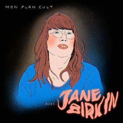 Avec Jane Birkin