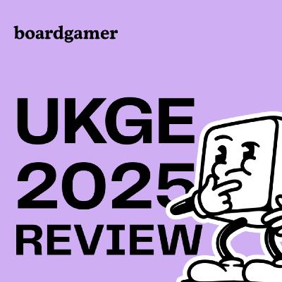 UKGE 2025 Review