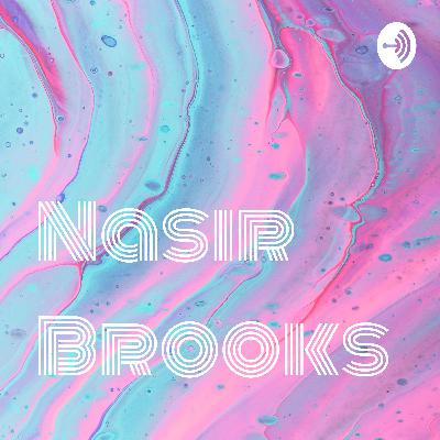 Nasir Brooks (Trailer)