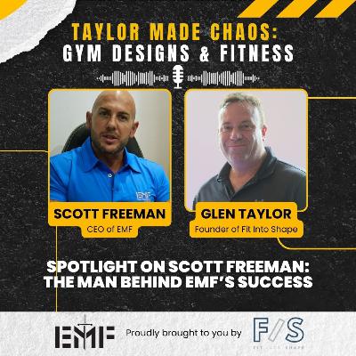 Ep. 4 Spotlight on Scott Freeman: The Man Behind EMF’s Success