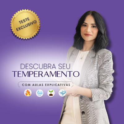 Descubra seu Temperamento! [Teste Exclusivo com Aulas Explicativas]