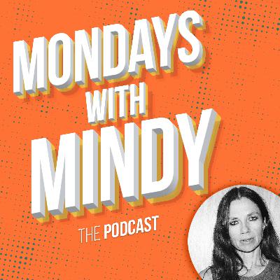 Mondays With Mindy | Season 4, Episode 10: Justine Bateman