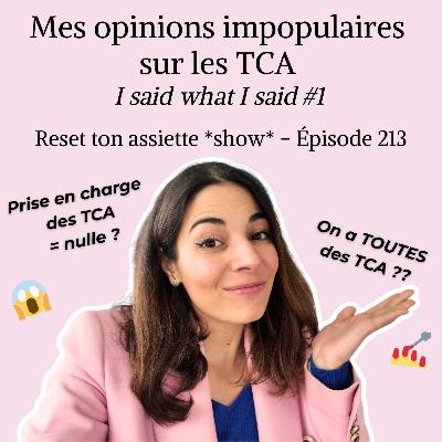 Mes opinions impopulaires sur les TCA (Troubles du Comportement Alimentaire) - I said what I said #1 Mes opinions impopulaires sur les TCA (Troubles du Comportement Alimentaire) - I said what I said #1
