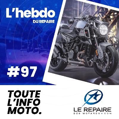 L'hebdo Du Repaire #97 - Benda Napoleon, Brabus 1400 R, Triumph Rocket 3 Storm, KTM RC 8C, Moto Guzzi Stornello, Fable : le motard et le lapin, Grand Prix de France moto