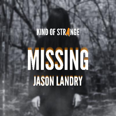 MISSING: Jason Landry