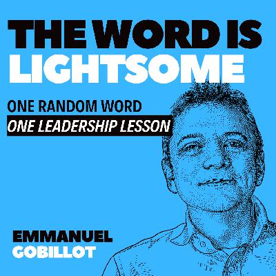 episode 82 - the word is lightsome