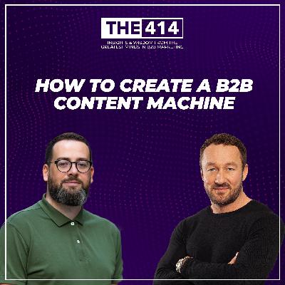 How To Create A B2B Content Machine