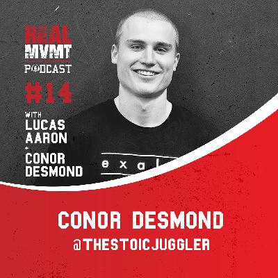 Conor Desmond @thestoicjuggler - Conor Desmond & Lucas Aaron