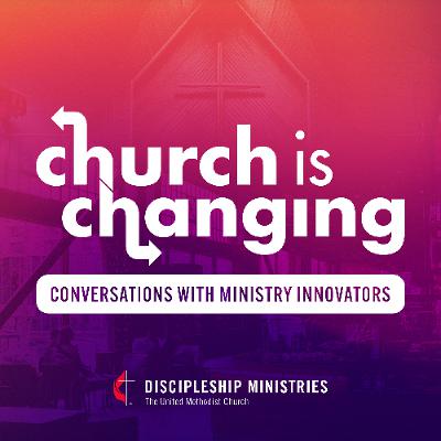 Church is Changing: Episode 77 – Funding the Future: Church Trends and Transformation with Kay Kotan