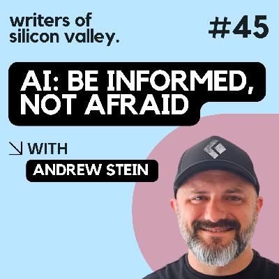 AI: be informed, not afraid (Andrew Stein) AI: be informed, not afraid (Andrew Stein)