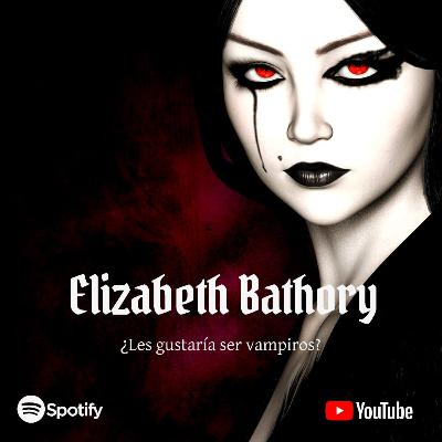 Elizabeth Bathory CAP#2