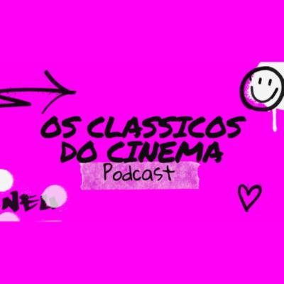 #Trailer - Temporada 2 dos Clássicos do Cinema