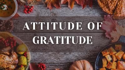 Attitude of Gratitude