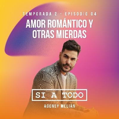 Amor romántico y otras mierdas 2x04 Amor romántico y otras mierdas 2x04