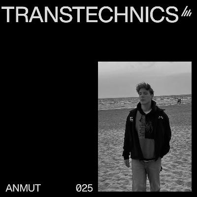 ANMUT 025: Transtechnics ANMUT 025: Transtechnics