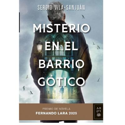 Sergio Vila Sanjuán: Misterio en el Barrio Gótico Sergio Vila Sanjuán: Misterio en el Barrio Gótico