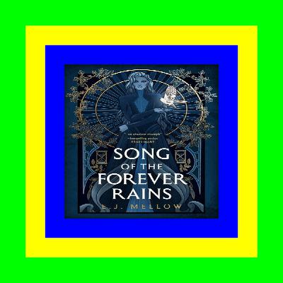 (Epub Download) Song of the Forever Rains (Mousai  #1) ReadOnline