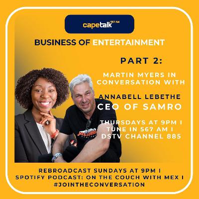On the Couch - #203 - MEX in conversation with Annabell Lebethe - Part 2