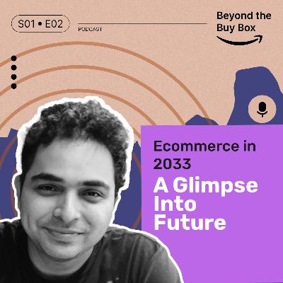 ECommerce in 2033: A Glimpse into the Future