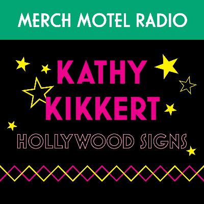 14. Hollywood Signs with Kathy Kikkert 14. Hollywood Signs with Kathy Kikkert