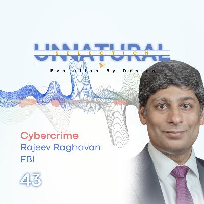 Cybercrime: FBI • Rajeev Raghavan Cybercrime: FBI • Rajeev Raghavan