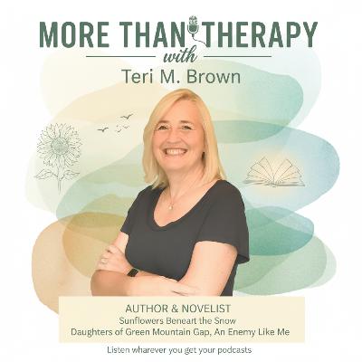Lessons from the Road: Healing Through Grit, Grace, and Humor with Teri Brown