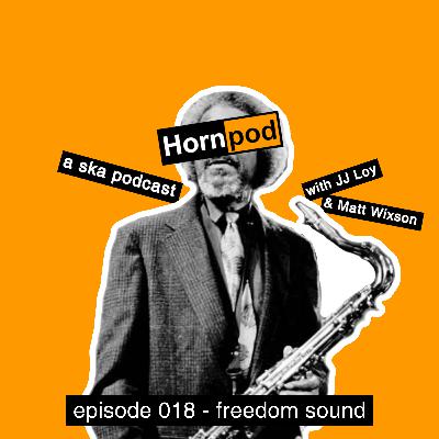 018 - Freedom Sounds 018 - Freedom Sounds