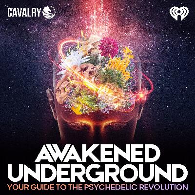 Episode 2 - The Science of Psychedelics Episode 2 - The Science of Psychedelics