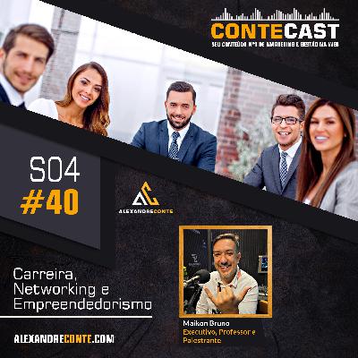 Contecast #40 - Gestão do Tempo | Maikon Bruno