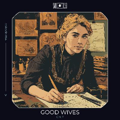 Good Wives ch. 7 Good Wives ch. 7