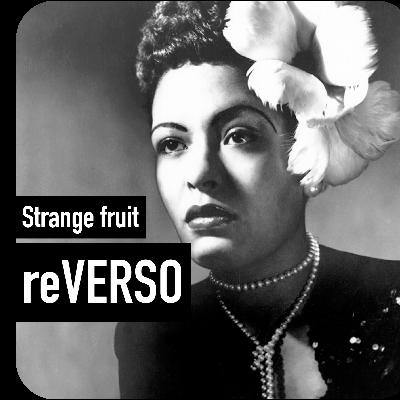 1939: Billie Holiday, una fruta rara 1939: Billie Holiday, una fruta rara