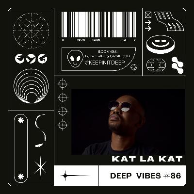Deep Vibes #86 Deep Vibes #86