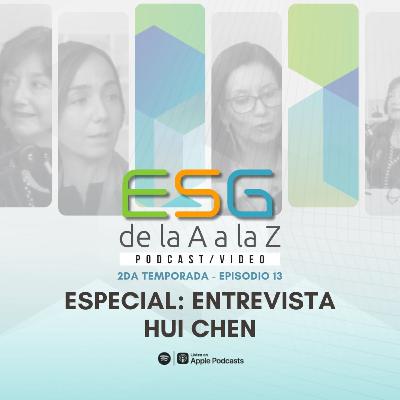 Especial: Entrevista a Hui Chen Especial: Entrevista a Hui Chen