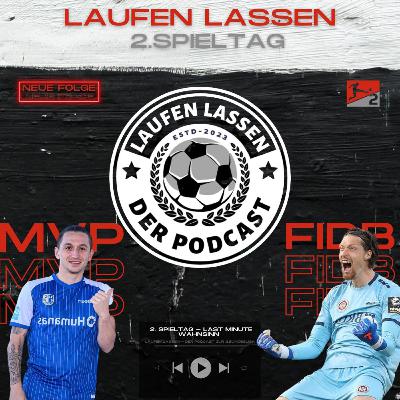 2. Spieltag - Last Minute Wahnsinn 2. Spieltag - Last Minute Wahnsinn