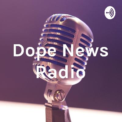 Dope News Intro