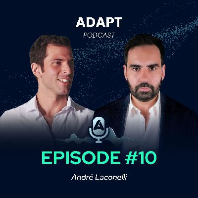 ADAPT Podcast #10 With Andre Iaconelli
