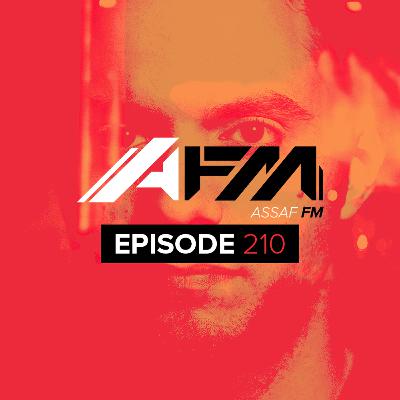 Assaf FM - Episode 210