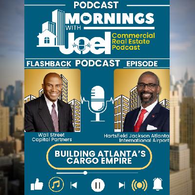 Elliott Paige - Building Atlanta’s Cargo Empire | Flashback Episode