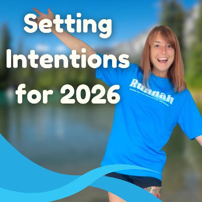 Learning to Adapt and Flow: My 2026 Goals & Intentions