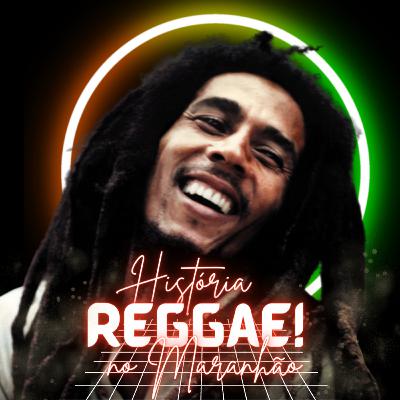 Reggae como forma de expressão cultural do Maranhão
