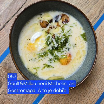 057 Gault&Millau není Michelin, a to je dobře! 057 Gault&Millau není Michelin, a to je dobře!