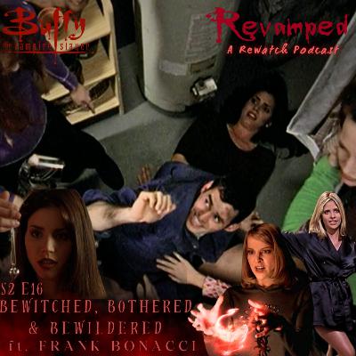 BEWITCHED, BOTHERED AND BEWILDERED ft. Frank Bonacci