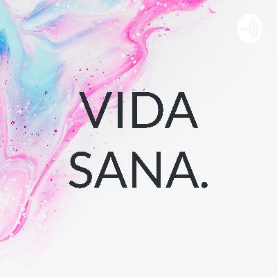 Vida Sana.
