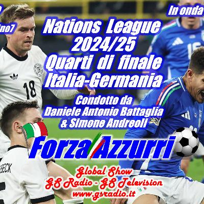 Nations League 2024-25 - Quarti di Finale Italia-Germania - 1a Puntata 2025