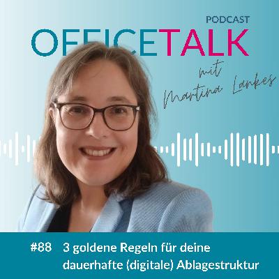 #88 | 3 goldene Regeln für deine dauerhafte digitale Ablage #88 | 3 goldene Regeln für deine dauerhafte digitale Ablage