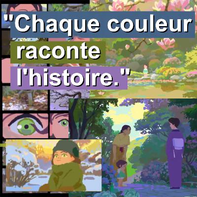 Les couleurs en animation (du colorscript aux décors) | avec Justine Thibault (Amélie, Calamity,...) | Benjamin Cerbai